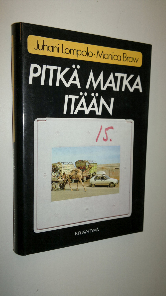 Juhani Lompolo : Pitkä matka itään