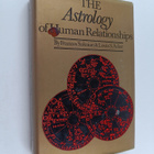 Louis S. Acker ym. : The Astrology of Human Relationships - pikkukuva 1