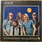 [LP] JUICE: LAHTIKAUPUNGIN RULLALUISTELIJAT - pikkukuva 1