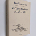 Pertti Nieminen ym. : Taivaanrantaan pitkä matka : Li Pon... - pikkukuva 1