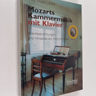 Karl Marguerre : Mozarts Kammermusik mit Klavier - Werkbe... - pikkukuva 1