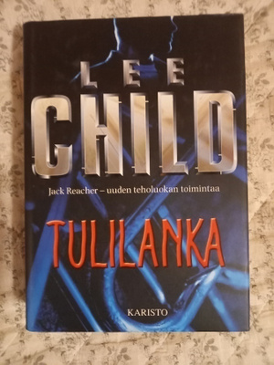 Lee Child: Tulilanka, 1.p, 2001
