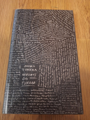 Jouko Turkka-Kärsimys On Turhaa