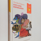 Annika Eräpuro : Eve Ilves Espanjassa - pikkukuva 1