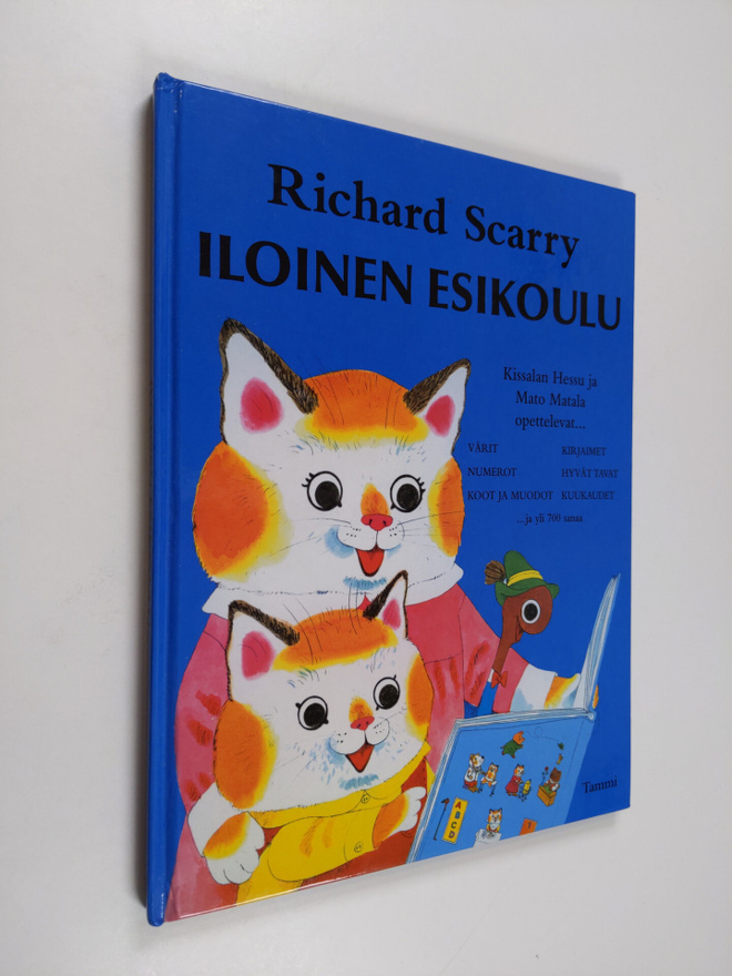 Richard Scarry : Iloinen esikoulu : Kissalan Hessu ja Mat...