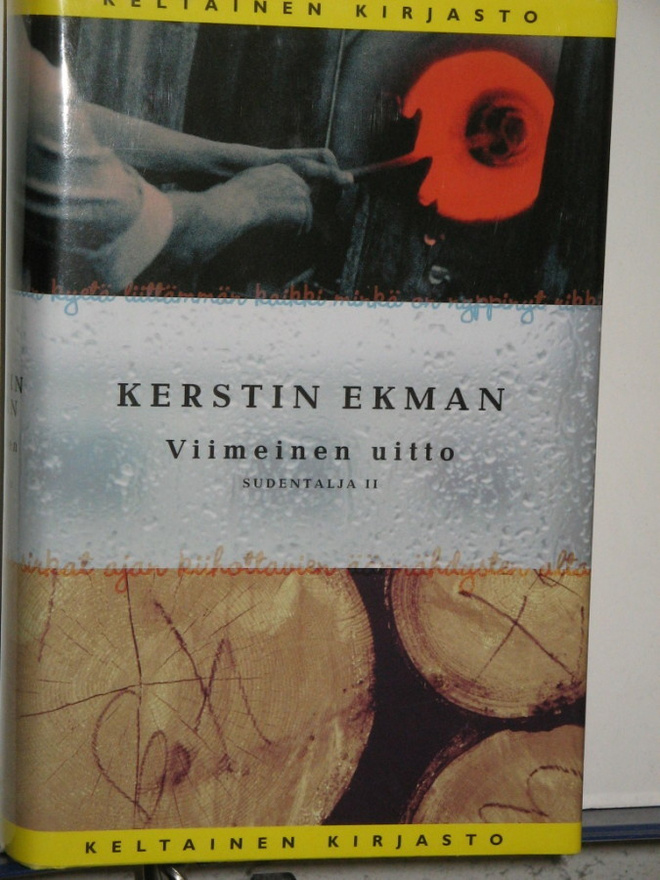 Kerstin Ekman : Viimeinen uitto  SUDENTALJA II