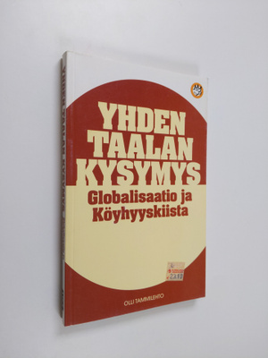 Olli Tammilehto : Yhden taalan kysymys : globalisaatio ja...
