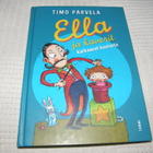 Timo Parvela Ella ja kaverit karkaavat koulusta - pikkukuva 1