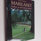 Leena Laulajainen : Marilaiset : laulun ja uhritulien kansa - pikkukuva 1