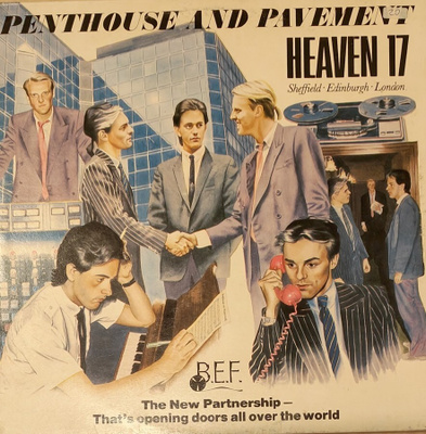 Penthouse and Pavement - Heaven 17