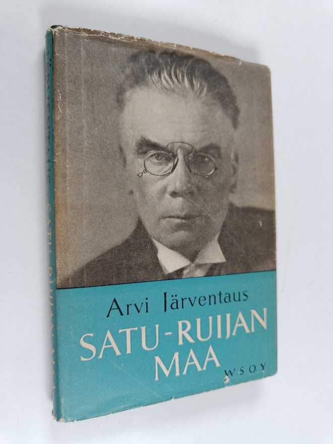 Arvi Järventaus : Satu-Ruijan maa
