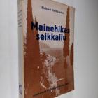 Richard Halliburton : Mainehikas seikkailu - pikkukuva 1