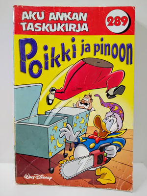 Poikki ja pinoon - Aku Ankka taskukirja 289 (1)