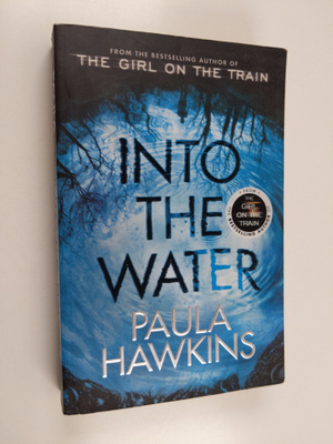 Paula Hawkins : Into the Water