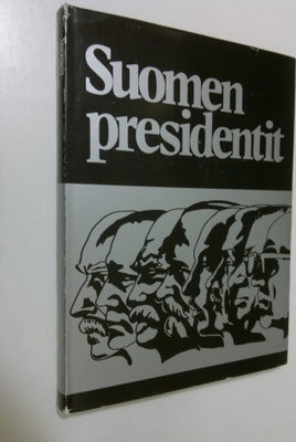 Kirsti Jaantila : Suomen presidentit