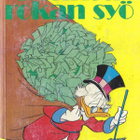 Aku Ankan Taskukirja 28 Rohkea rokan syö (3p. 1992) - pikkukuva 1