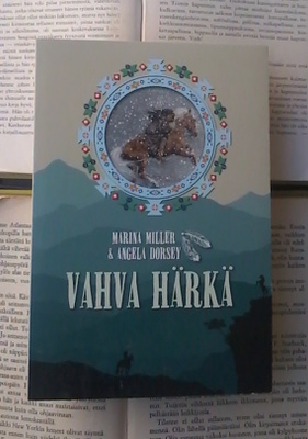 Marina Miller, Angela Dorsey - Vahva härkä (nid.)