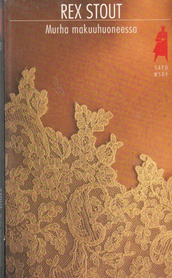 Rex Stout, Murha makuuhuoneessa