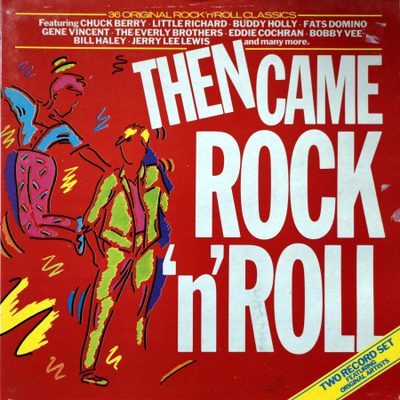 Various - Then Came Rock 'N' Roll LP