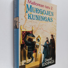David Eddings : Murgojen kuningas - pikkukuva 1