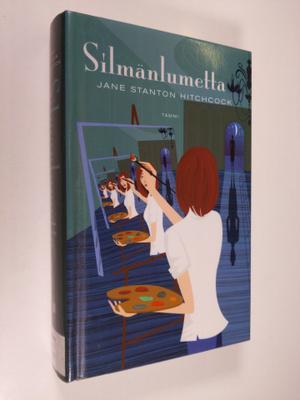 Jane Stanton Hitchcock : Silmänlumetta
