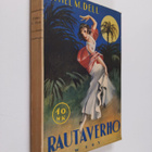 Ethel M. Dell : Rautaverho - pikkukuva 1