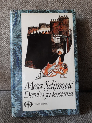 Mesa Delimovic: Dervissi ja kuolema