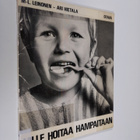 Marja-Liisa Leinonen : Ville hoitaa hampaitaan - pikkukuva 1