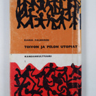 Raoul Palmgren : Toivon ja pelon utopiat - pikkukuva 2