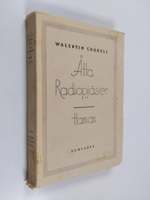 Walentin Chorell : Åtta radiopjäser. Haman