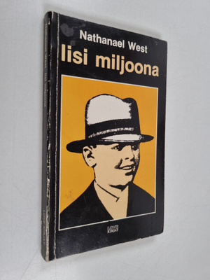Nathanael West : Iisi miljoona eli Lemuel Pitkinin monet ...