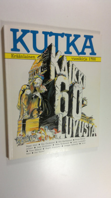 Kutka 1986 : eräänlainen vuosikirja