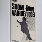 Paavo Arvi Lagerroos : Suomi-äidin vaihdevuodet - pikkukuva 1