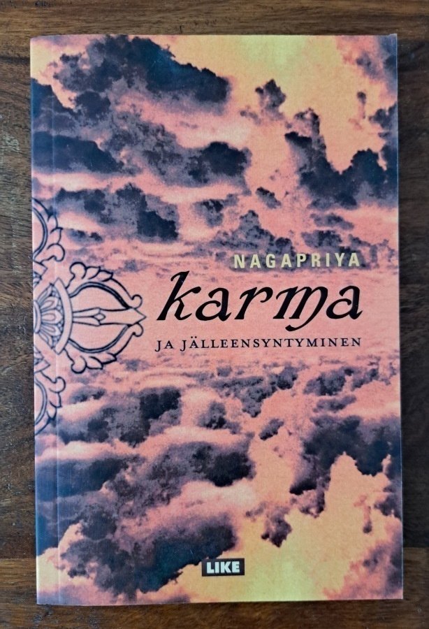 Nagapriya - Karma ja jälleensyntyminen (2004)