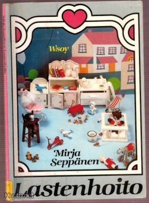 Mirja Seppänen: Lastenhoito