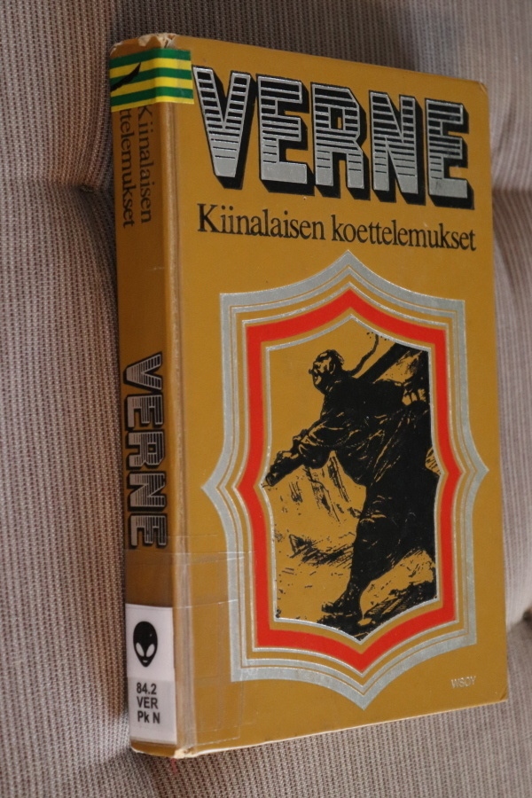 Jules Verne: Kiinalaisen koettelemukset ( 1.p. 1975 k.po )
