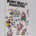 Peter Bagge : Buddy Bradley managerina - pikkukuva 1