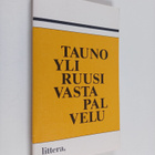 Tauno Yliruusi : Vastapalvelu : farssi - pikkukuva 1