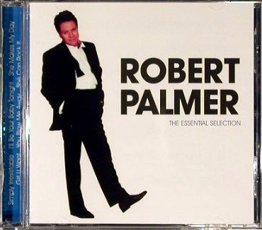 Robert Palmer • The Essential Selection CD