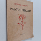 Heikki Linnove : Päivän pilkettä (signeerattu, tekijän om... - pikkukuva 1