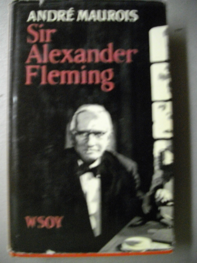 André Maurois: Sir Alexander Fleming (16.3)