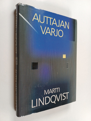 Martti Lindqvist : Auttajan varjo : pahuuden ja haavoittu...