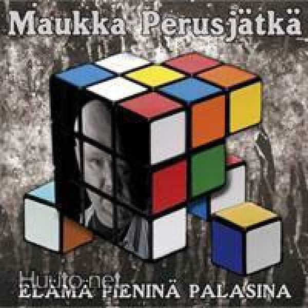 Maukka Perusjätkä: Elämä pieninä palasina (2CD)