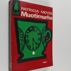 Patricia Moyes : Muotimurha - pikkukuva 1