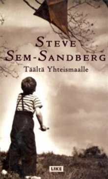 Steve Sem-Sandberg - Täältä Yhteismaalle