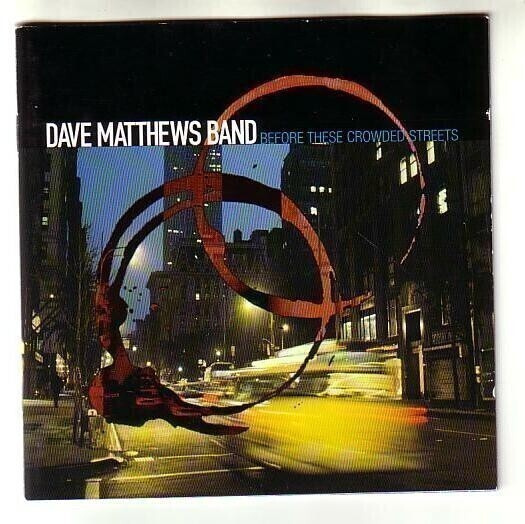 cd, Dave Matthews Band: Before These Crowded Streets [jazz,