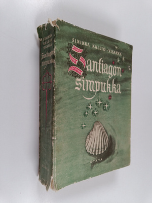 Sinikka Kallio-Visapää : Santiagon simpukka