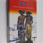 Herman Melville : Omu : seikkailukertomus Etelämereltä - pikkukuva 1