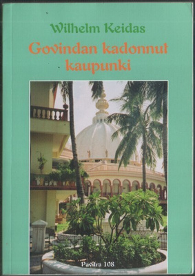 Wilhelm Keidas: Govindan kadonnut kaupunki (Pavitra 108)