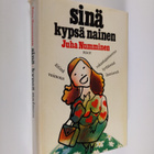 Juha Numminen : Sinä kypsä nainen - pikkukuva 1